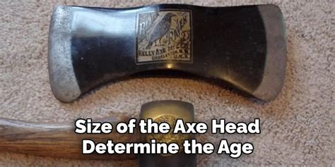 how to tell the age of a collins axe